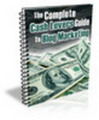 Thumbnail The Complete Cash Lovers Guide to Blog Marketing